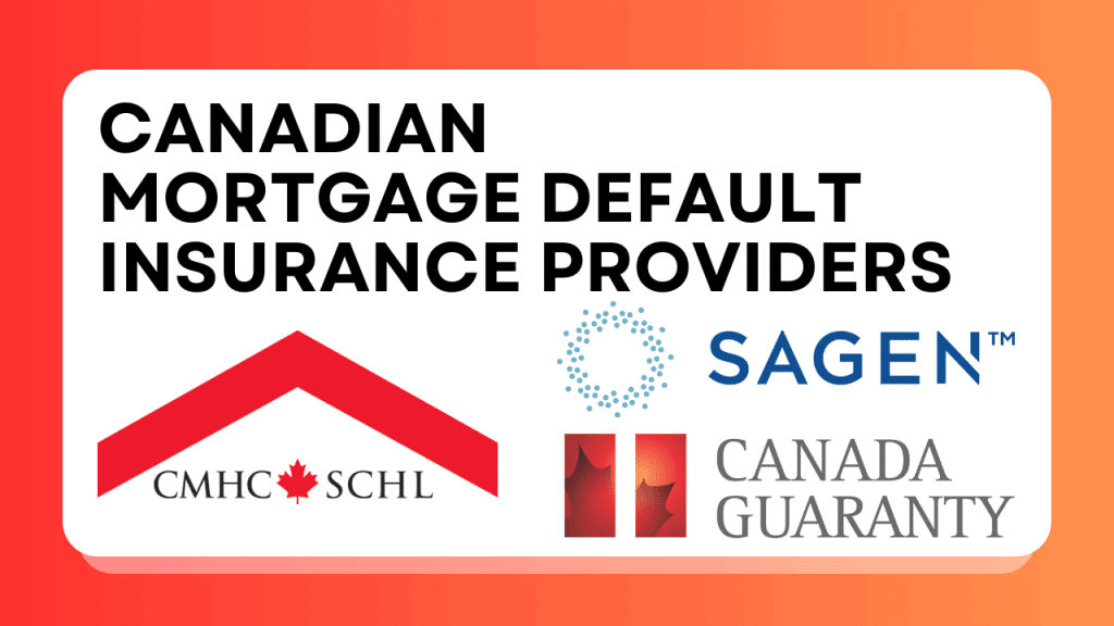 Calgary Mortgage Brokers Lists Mortgage Default Insurance Providers