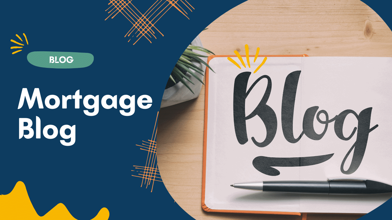 Mortgage for less mortgage blog