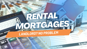 Rental Mortgages