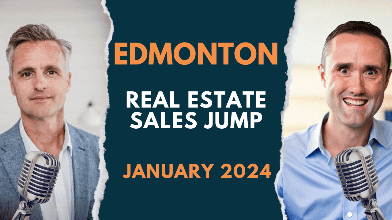 Edmonton Real Estate Prices Up January 2024